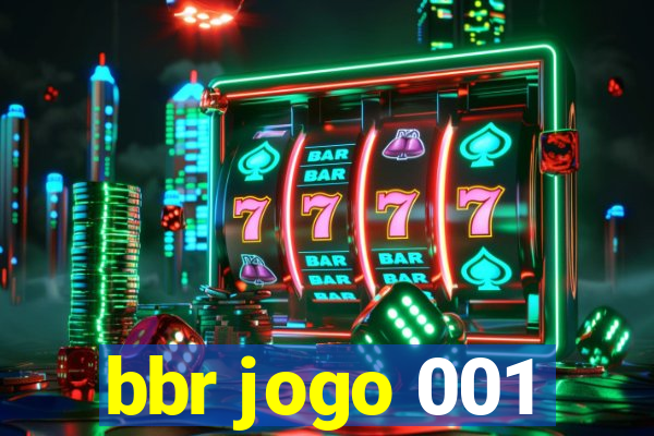 bbr jogo 001